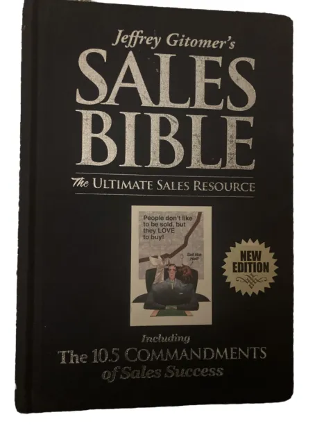 Jeffrey Gitomer's the Sales Bible The Ultimate Sales Resource 9780971946897