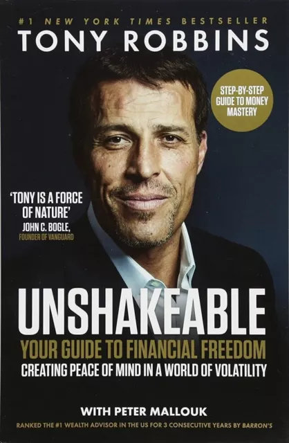 Unshakeable: Your Guide to Financial Freedom by Tony Robbins & Peter Mallouk NEW