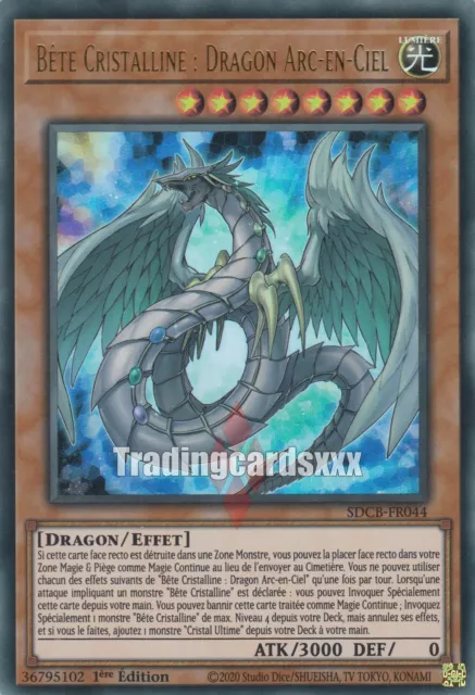 Yu-Gi-Oh! Bête Cristalline : Dragon Arc-en-Ciel : UR SDCB-FR044