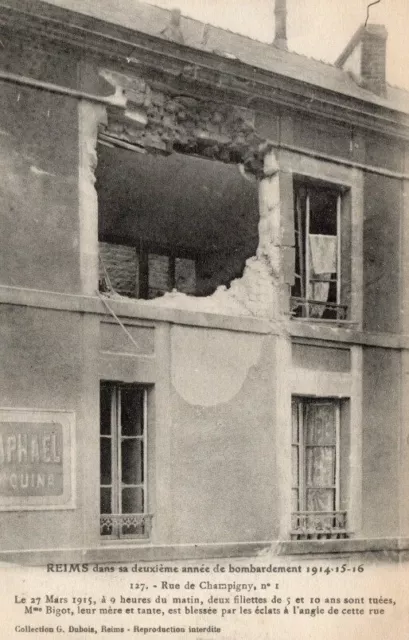 Cpa Reims  Rue De Champigny N°1 Bombardement 1914 15 16