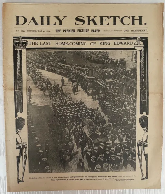 *RARE* FUNERAL OF KING EDWARD VII 'Original & complete' 1910 Daily Sketch