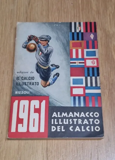 Almanacco Illustrato Del Calcio Italiano Originale 1961 Rizzoli F*