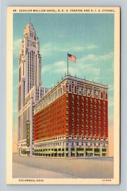 Columbus OH, Deshler Wallick Hotel, Theatre, AIU Citadel, Ohio Vintage Postcard