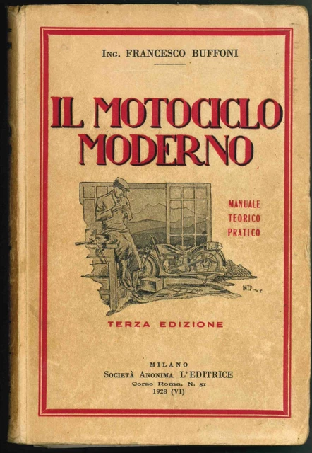 Il motociclo moderno Francesco Buffoni 1928