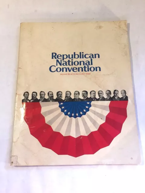 Vtg 29TH REPUBLICAN NATIONAL CONVENTION PROGRAM 1968 Miami Beach Fla Souvenir