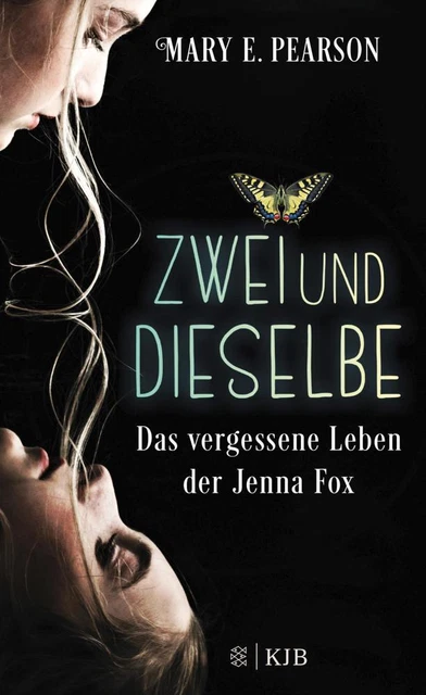 Zweiunddieselbe - Mary E. Pearson - 9783737342599