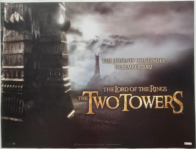 LORD OF THE Rings: The Two Towers (2002) UK Quad Poster S/S Advance 30 ...