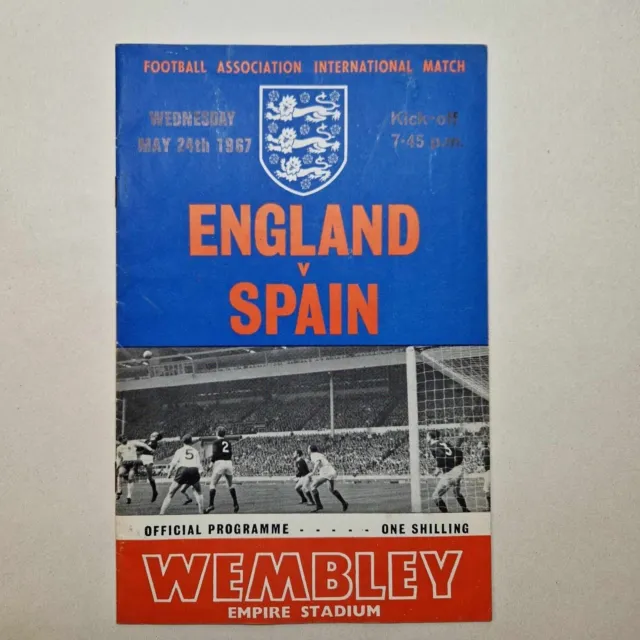 England V Spain Friendly International 24th May 1967 Football Programme