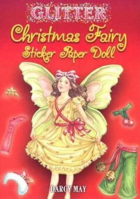 Glitter Christmas Fairy Sticker Paper Doll by Darcy May (English) Paperback Book