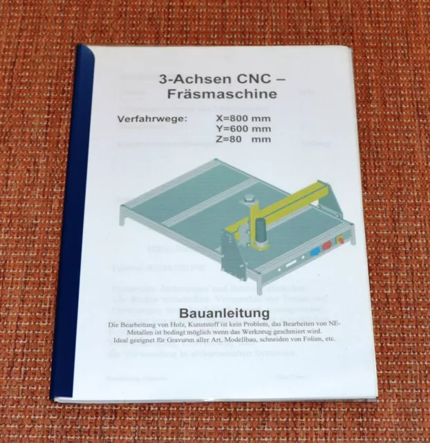 Bauplan Bauanleitung 3-Achsen CNC Fräsmaschine