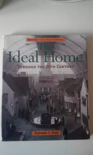 Ideal Home Through the 20th Century: "Daily Mail" Ideal Home Exhibition By Debo