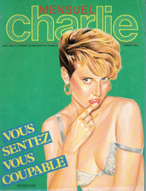 CHARLIE MENSUEL N°17 (2e Série) - AOÛT 1983 ' BE+