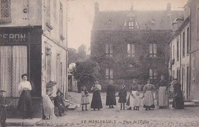 CPA 61 NORMANDIE Env. Les Authieux Gacé Sées LE MERLERAULT Place de l'Eglise1918