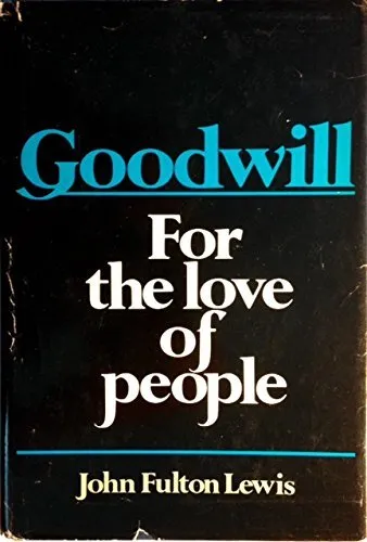 B0006CTIIC Goodwill  For the love of people