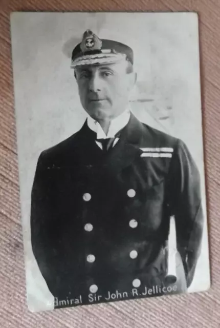 Postcard Of Admiral Sir John R  Jellicoe