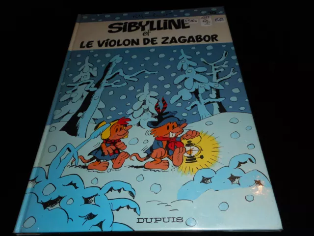 Raymond Macherot : Sibylline 10 Sibylline et le violon de Zagabor EO Dupuis 1984