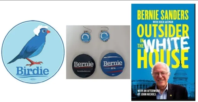 BERNIE SANDERS Birdie Sticker, 2016 & 2020 Buttons, Earrings, "Outsider" book