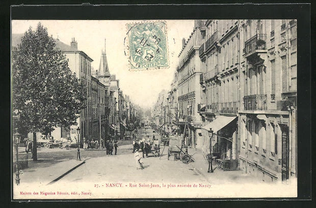 CPA Nancy, Rue Saint-Jean, the liveliest in Nancy