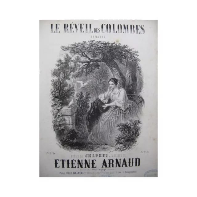 ARNAUD Etienne Le Réveil des Colombes Chant Piano 1858