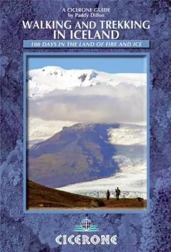 Walking and Trekking in Iceland (Cicerone Guide) - Flexibound - GOOD