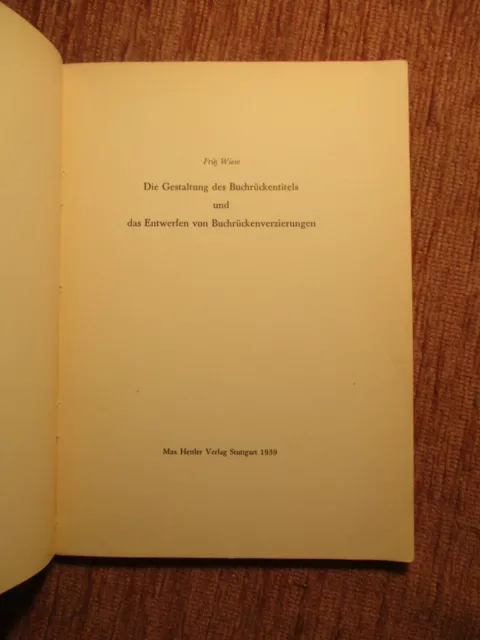 Fritz Wiese BUCHRÜCKENTITEL 1939 Buchbinder HANDEINBAND Bookbinding BUCHBINDEREI 2