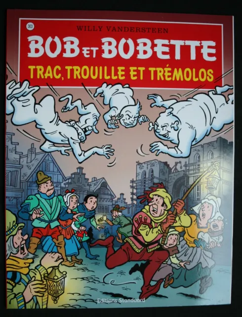 : Bob et Bobette Vandersteen 303 Trac, trouille et trémolos   EO