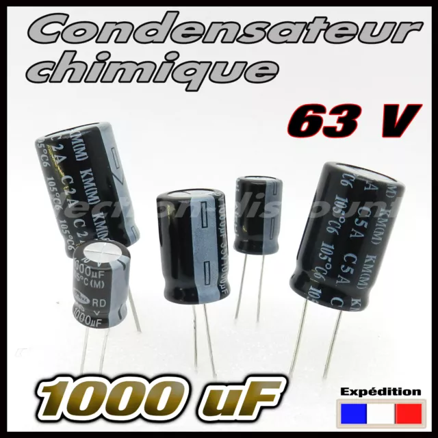 63/1000# 1 à 10 pcs Condensateur chimique 1000µF 63v  105°  - capacitor 1000uf