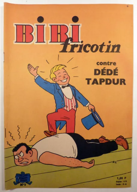 Bibi Fricotin 9 Contre Dédé Tapdur Callaud Ed. SPE 1965 Comme neuf