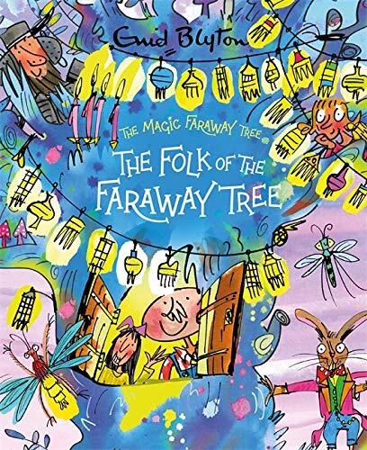 The Folk of the Faraway Tree Deluxe Edition: Book 3 (The Magic Faraway Tree), Ve