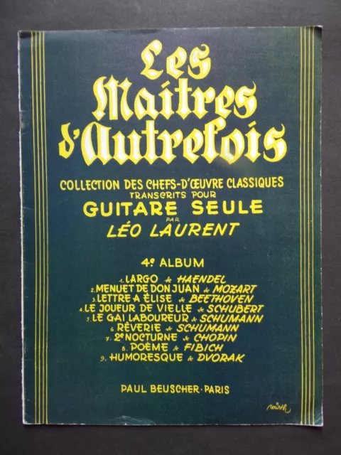 § album partition LES MAITRES D'AUTREFOIS n° 4 transcription  pour guitare seule
