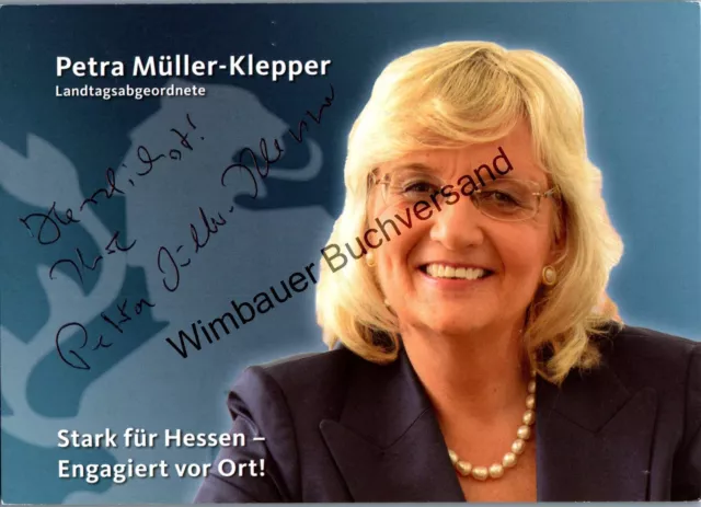 Original Autogramm Petra Müller-Klepper CDU Hessen Staatssekretärin /// Autogram