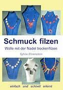 Schmuck filzen | Buch | 9783833430022