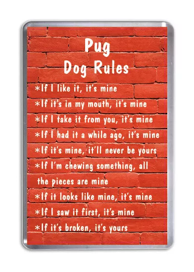 Pug Dog Rules, Funny Dog Fridge Magnet Pet Animal Lover Gift