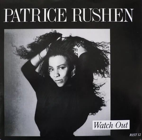 Patrice Rushen - Watch Out (12")