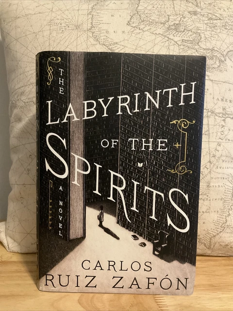 The Labyrinth of the Spirits Carlos Ruiz Zafon FIRST US ED FIRST PRINT 2016
