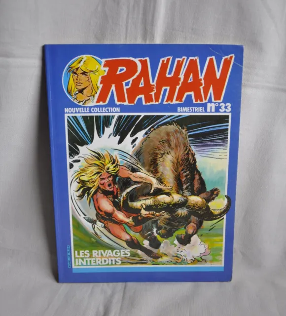 RAHAN – Nouvelle collection n°33 (mai 1983) - "Les rivages interdits"