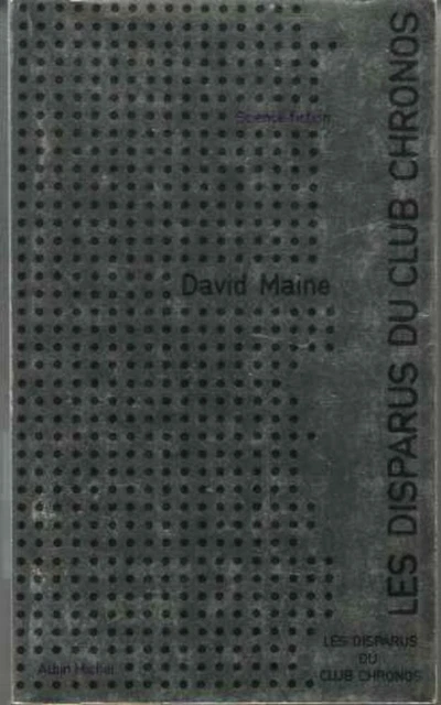Les disparus du club chronos | David Maine | Bon état