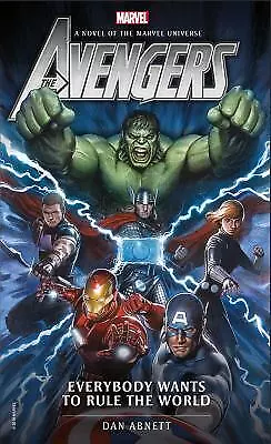Avengers: Everybody Wants to Rule the World: A Novel of the Marvel Universe