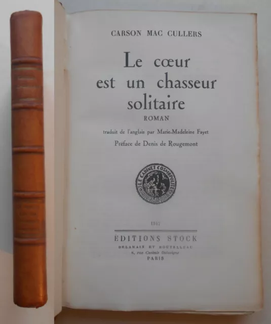 [Tirage de tête] Carson MCCULLERS - le Coeur est un chasseur solitaire, 1947