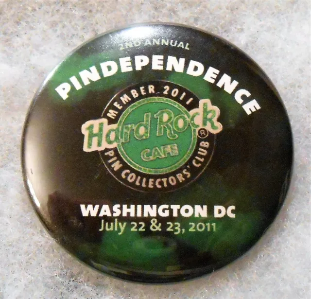 Hard Rock Cafe Washington Dc 2Nd Annual Pindependence 2011 Button