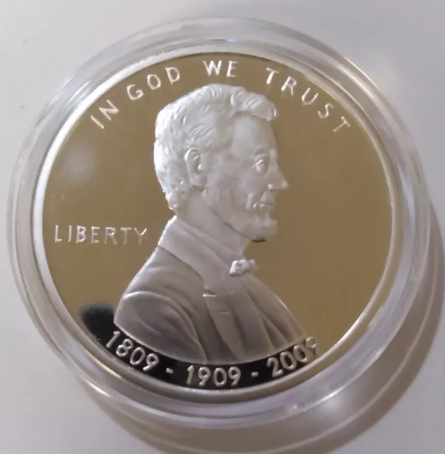Lincoln Presidential Dollar 1809-1909-2009 39mm .999  Pure Silver National ...