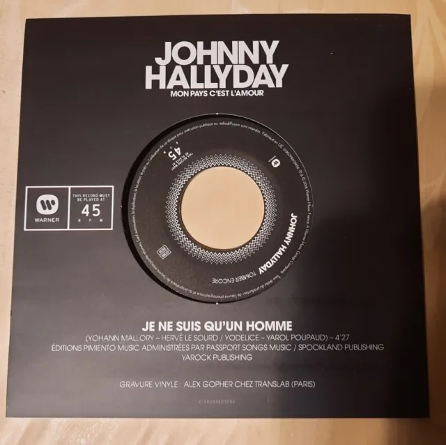 Johnny Hallyday "JE NE SUIS QU'UN HOMME " 45 t - Single - SERIE LIMITEE-NEUF !!