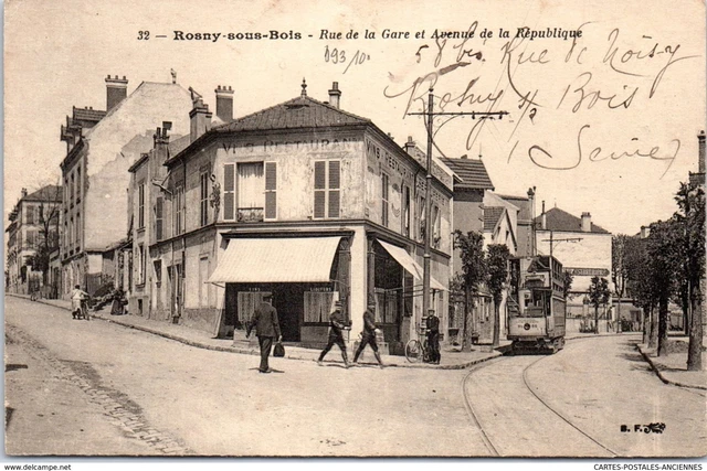 93 ROSNY SOUS BOIS - rue de la gare et av de la republique