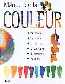 Manuel de la couleur von Collectif | Buch | Zustand sehr gut