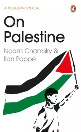 Noam Chomsky Ilan Pappé On Palestine (Poche)