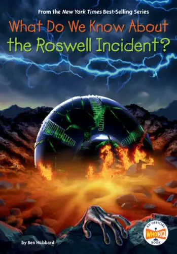 What Do We Know About the Roswell Incident - Paperback By Hubbard, Ben - GOOD