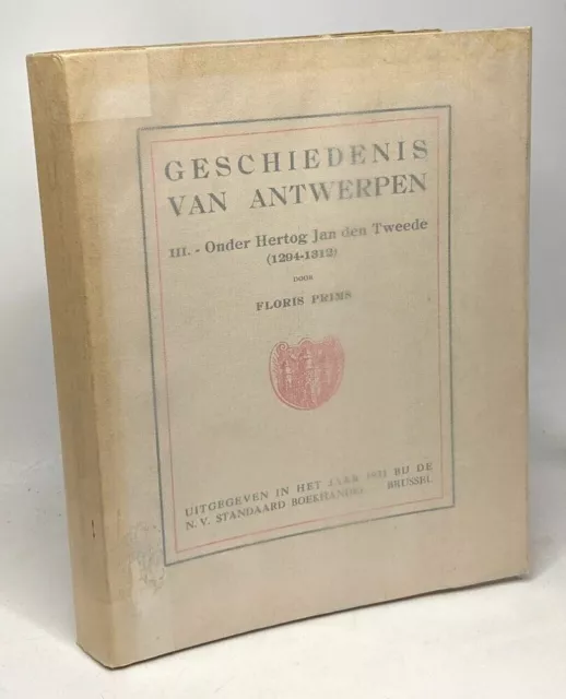 Geschiedenis van antwerpen III Onder Hertog Jan den Tweede (1294-1312)|Prims