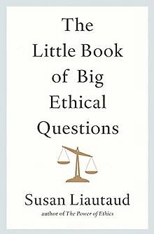 The Little Book of Big Ethical Questions von Liauta... | Buch | Zustand sehr gut
