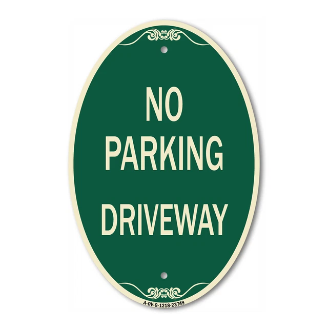 SignMission Designer Series Sign - No Parking Driveway 12" x 18" Aluminum Sign