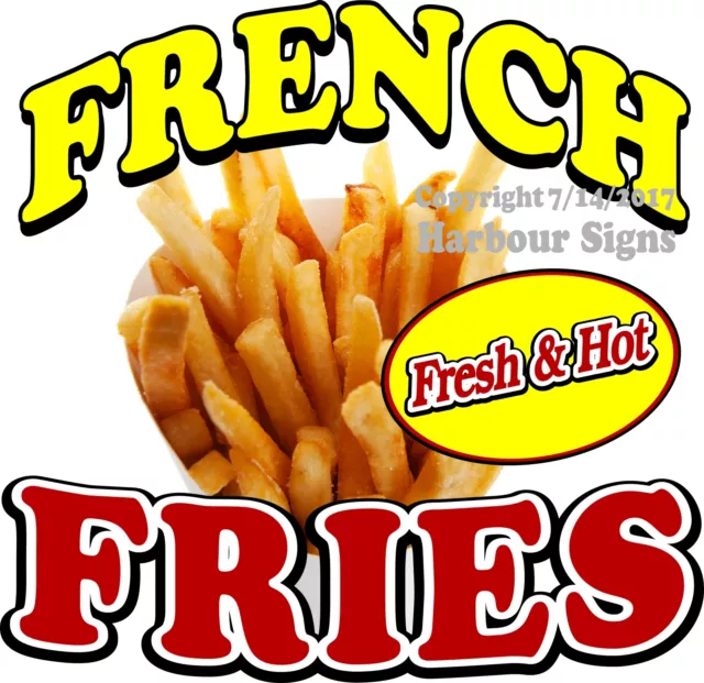 Fresh & Hot French Fries DECAL (Choose Your Size) Food Truck Concession Sticker